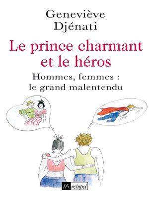 cover image of Le prince charmant et le héros